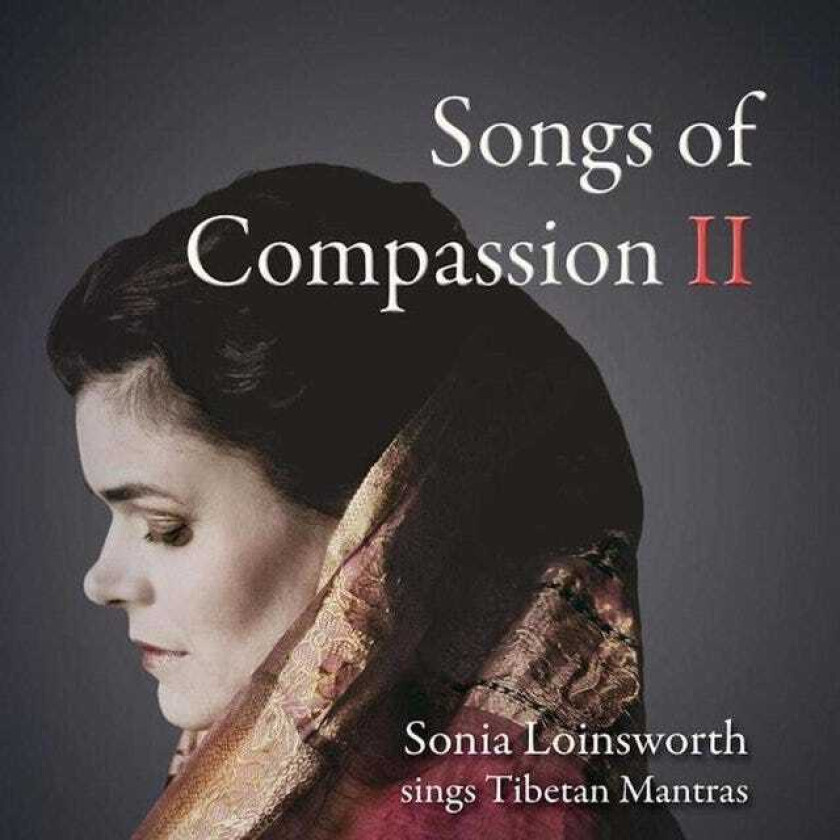 Sonia Loinsworth Songs Of Compassion II CD