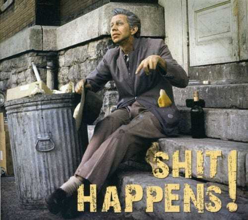 Diverse Country Shit Happens! Songs Of Everyday Life CD