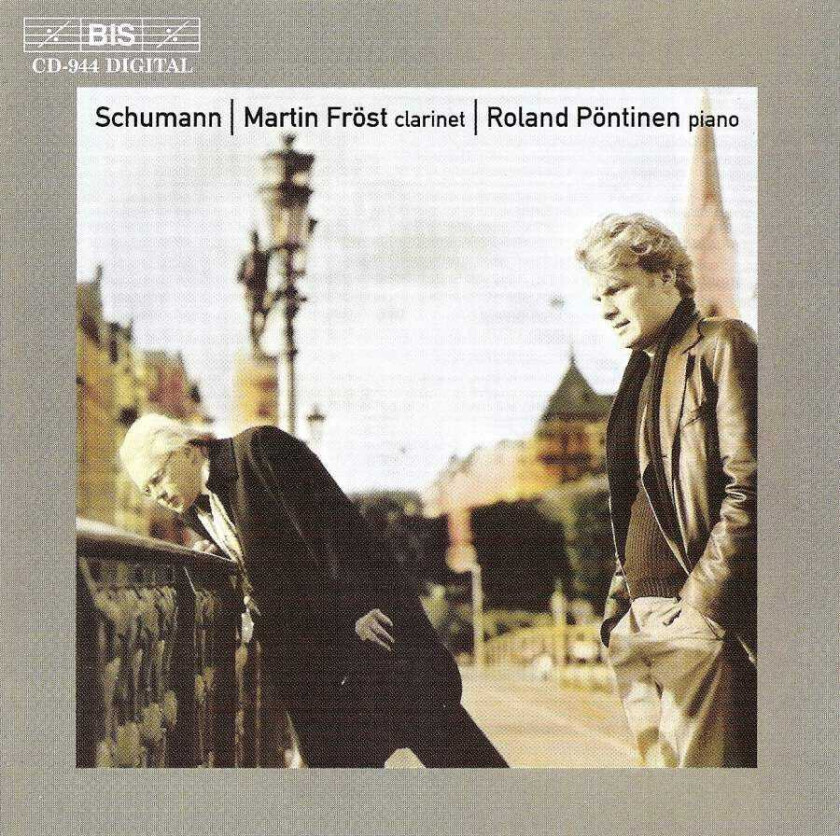 Roland Pöntinen, Martin Fröst Schumann: Work for Clarinet and Piano CD