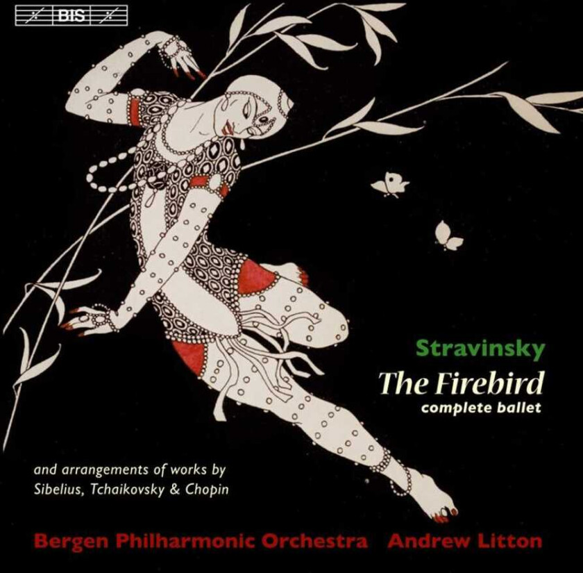 Bergen Philharmonic Orchestra, Andrew Litton  Stravinsky: The Firebird  CD