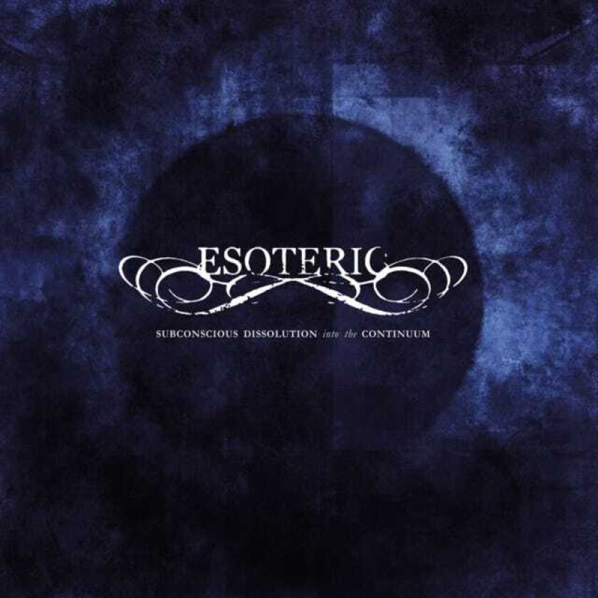 Esoteric Subconscious Dissolution Into The Continuum CD