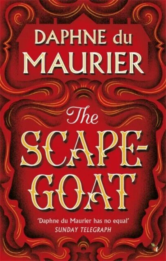 The Scapegoat av Daphne Du Maurier