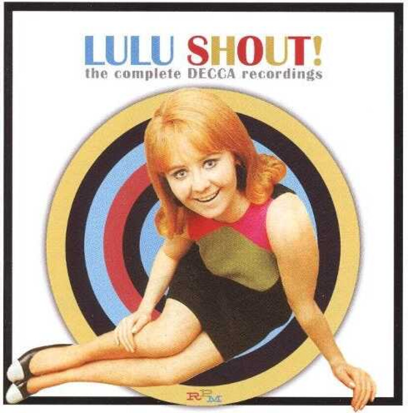 Lulu Shout! Complete Decca Recordings CD