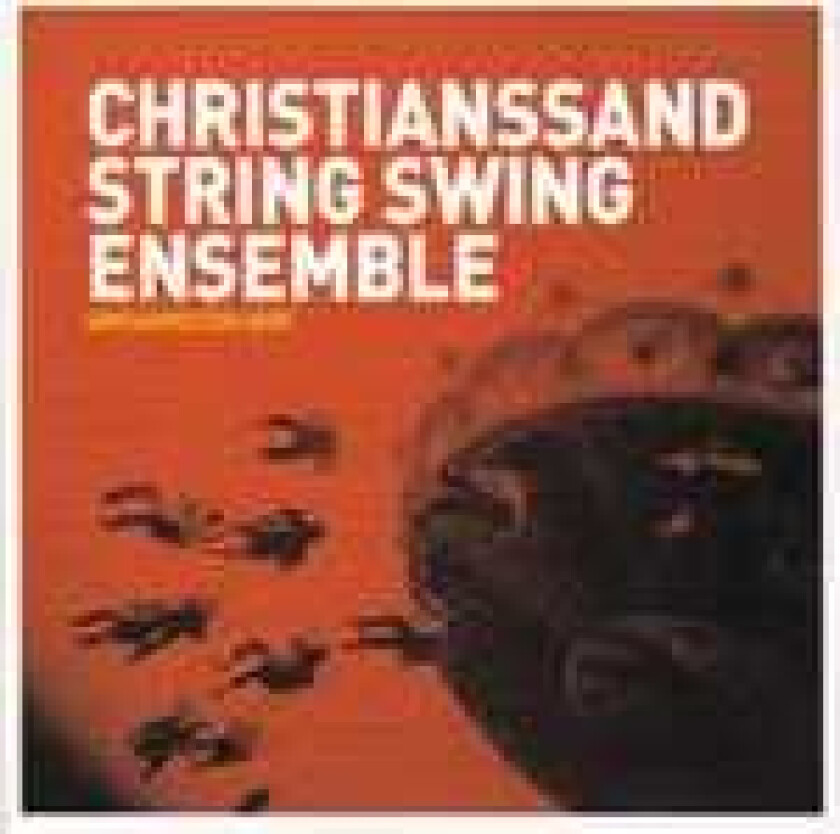 Christianssand String Swing Ensemble Sirkushesten Igor CD