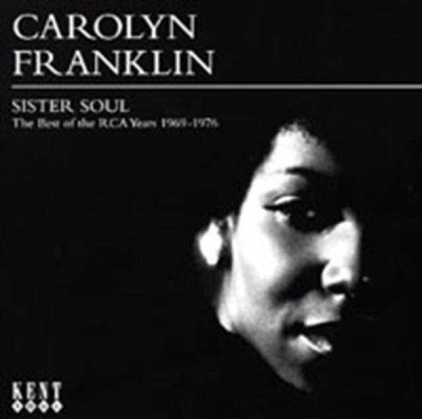 Carolyn Franklin Sister Soul: The Best Of The RCA Years 19691976 CD
