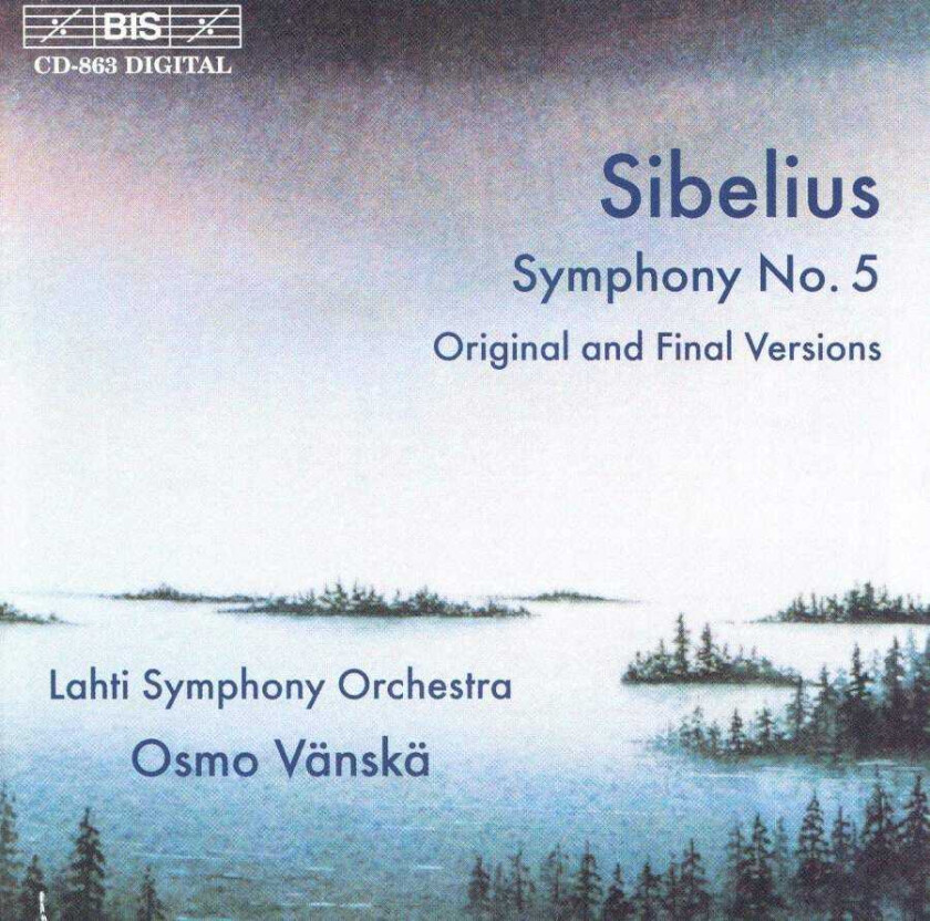 Osmo Vänskä, Robert Suff, Ingo Petry, Lahti Symphony Orchestra Sibelius: Symphony No 5, Op 82 CD