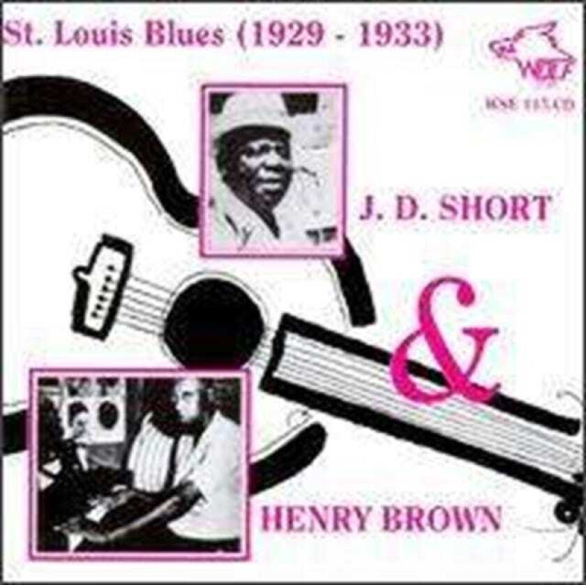 J.D. Short & Henry Brown St. Louis Blues CD