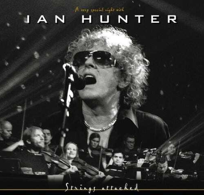 Ian Hunter Strings Attached A Very Special Night CD