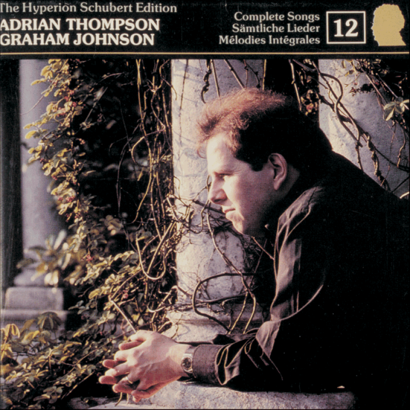 Nancy Argenta, John Mark Ainsley, Adrian Thompson, Tony Faulkner, Richard Jackson, Graham Johnson, Martin Compton Schubert: Complete Lieder, Vol.12 CD