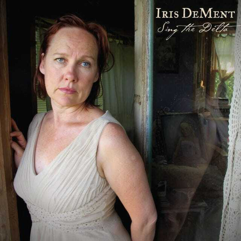 Iris DeMent Sing The Delta CD