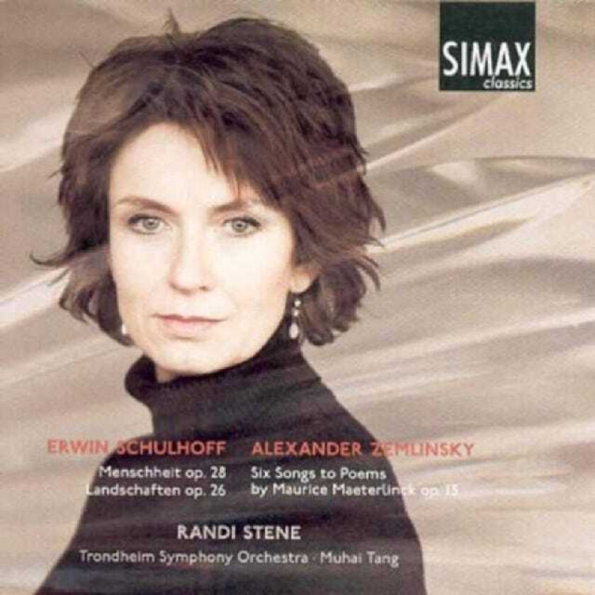 Randi Stene, Trondheim Symfoniorkester, Trondheim Symphony Orchestra, Erwin Schulhoff, Muhai Tang, Alexander Von Zemlinsky Schulhoff; Zemlinsky: Orchestral Works CD