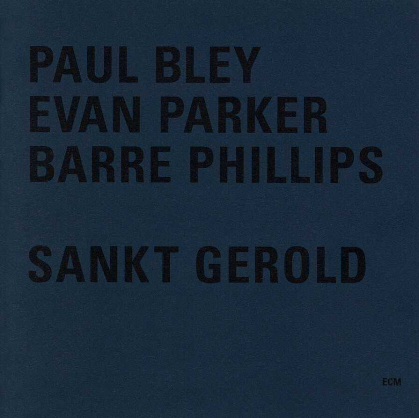 Paul Bley Sankt Gerold CD