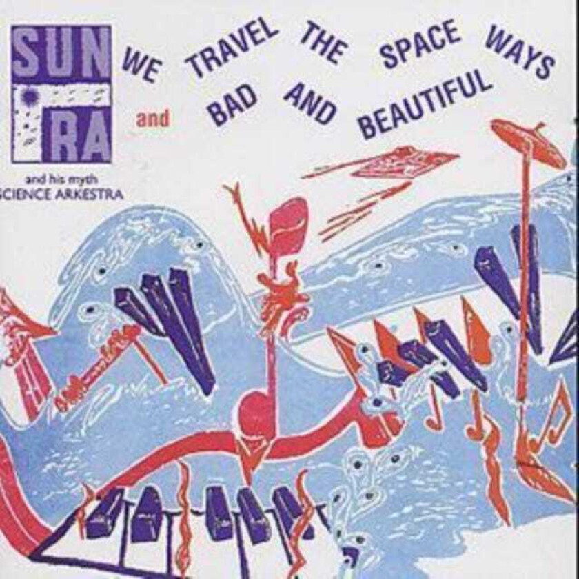 Sun Ra  Spaceways/Bad & Beautiful  CD