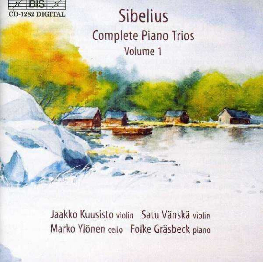 Marko Ylönen, Folke Gräsbeck, Jaakko Kuusisto, Satu Vänskä Sibelius: Piano Trios Vol 1 CD