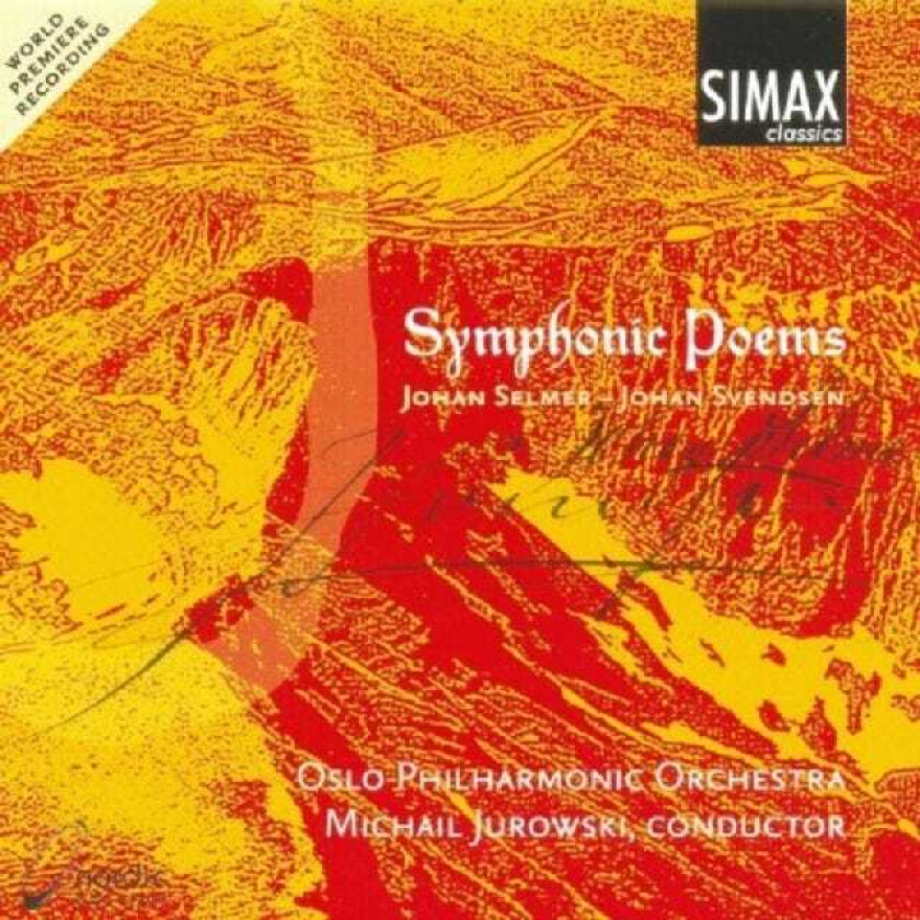 Oslo Filharmoniske Orkester Symphonic Poems Music By Johan Selmer & Johan Svendsen CD