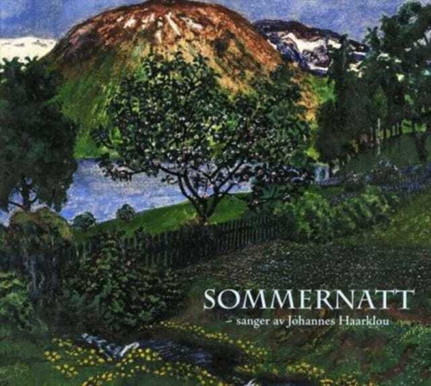 Johannes Haarklou, Linda Øvrebø & Kristin Fossheim Sommernatt Sanger Av Johannes Haarklou CD