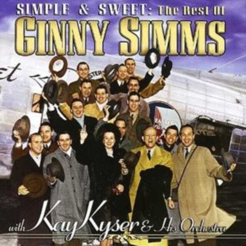 Ginny Simms Simple & Sweet: The Best Of Ginny Simms CD