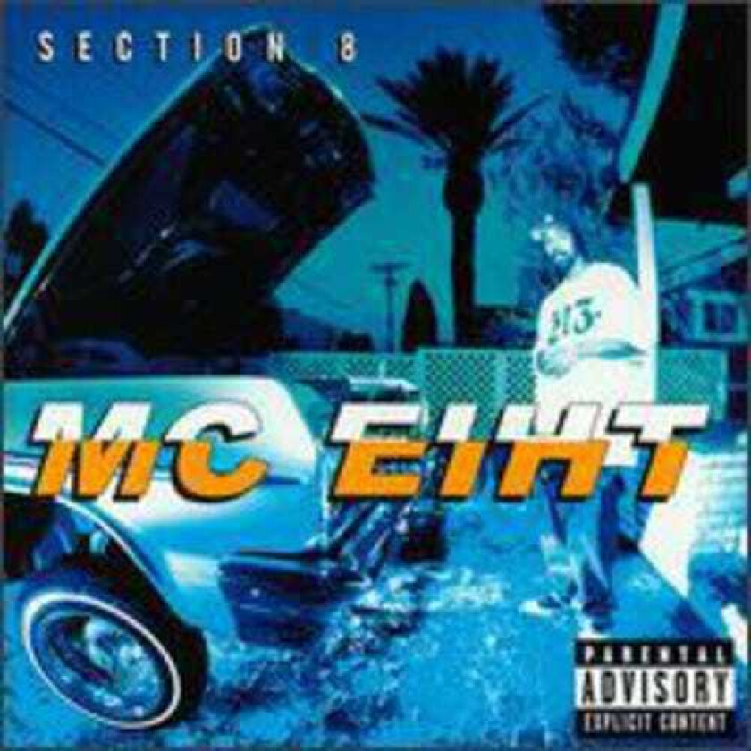 MC Eiht Section 8 CD