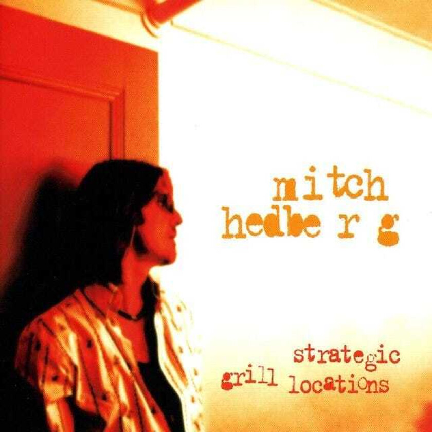 Mitch Hedberg Strategic Grill Locations CD