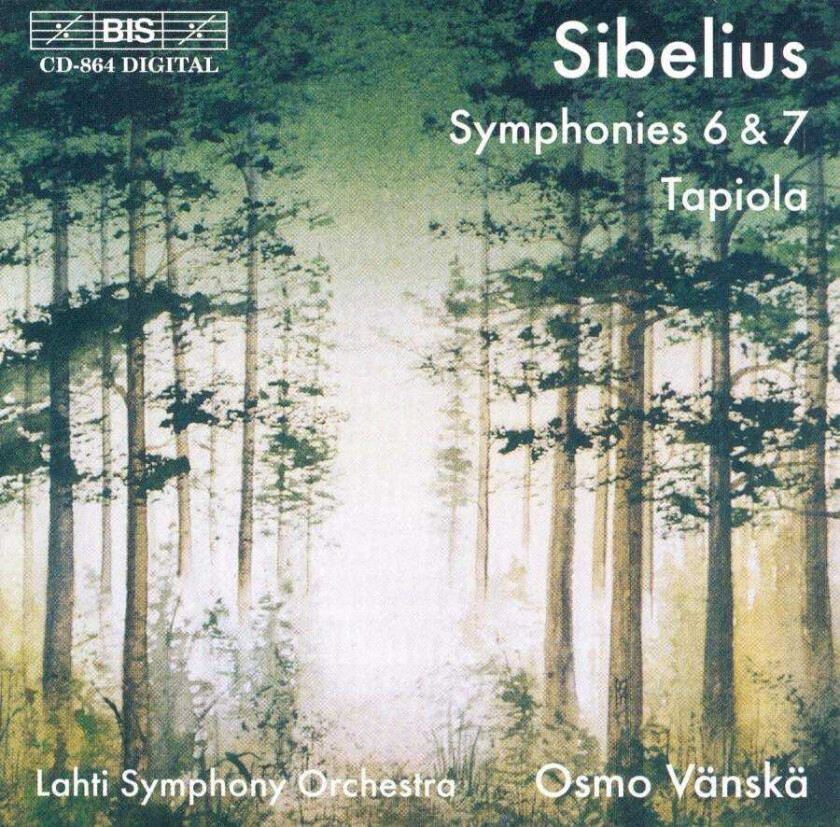 Osmo Vänskä, Robert Suff, Ingo Petry, Lahti Symphony Orchestra Sibelius: Symphonies Nos 6 & 7 CD