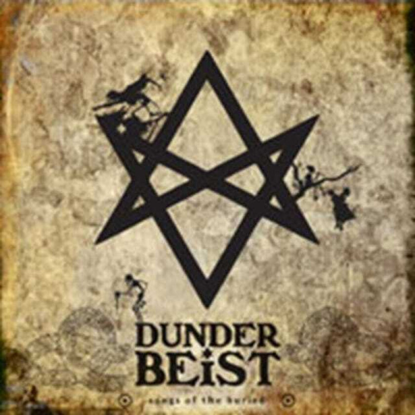 Dunderbeist Songs Of The Buried CD