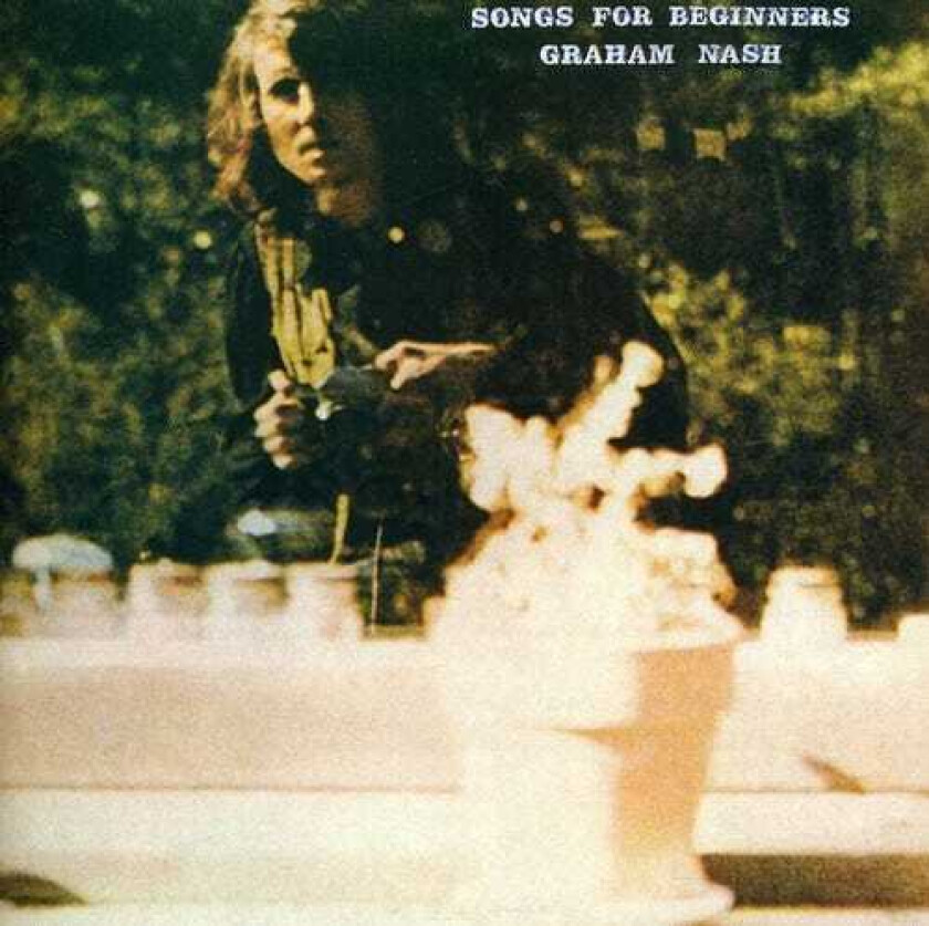 Graham Nash  Songs For Beginners (Remastered & Remixed)  CD