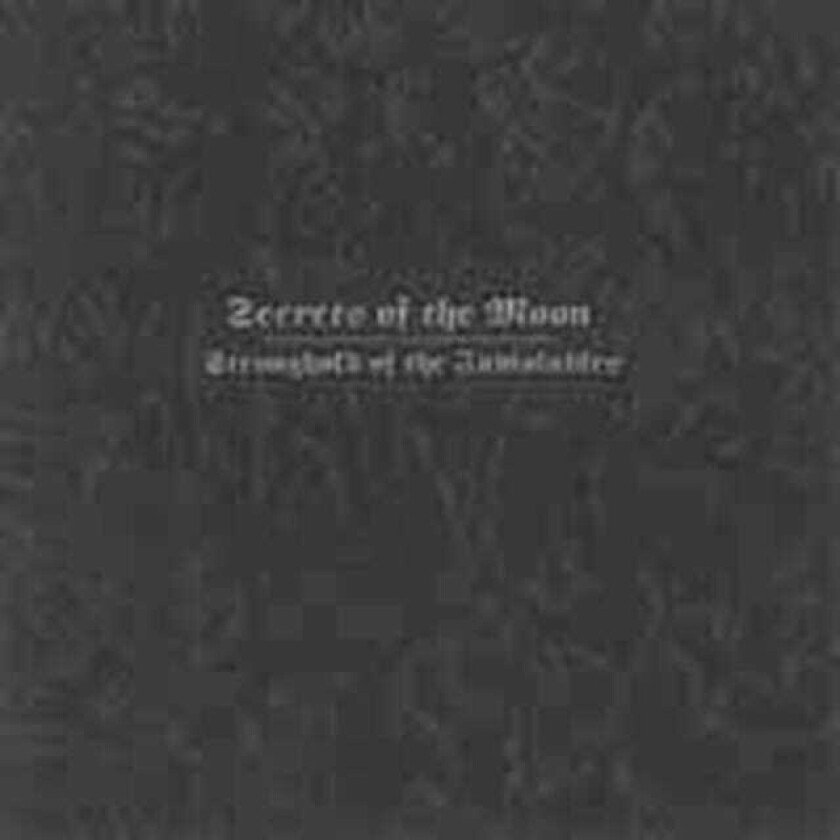 Secrets Of The Moon Stronghold Of The Inviolables CD