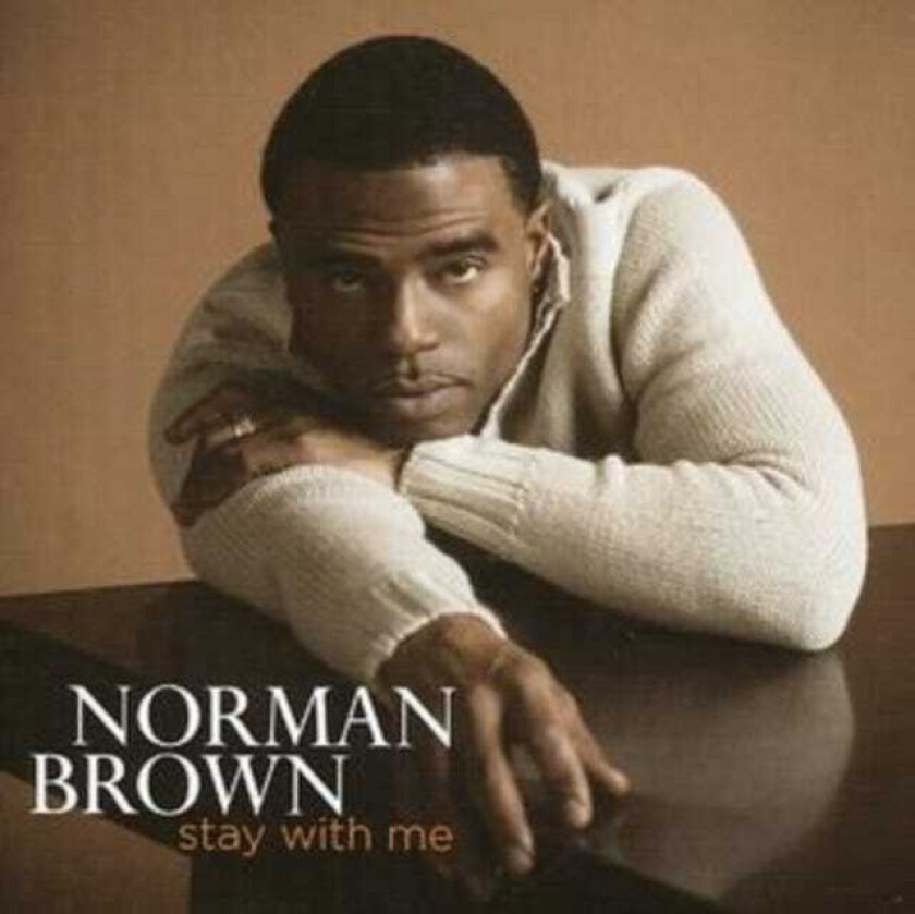 Norman Brown Stay With Me CD