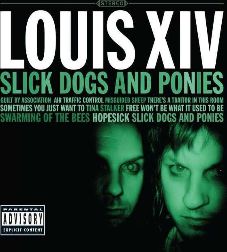 Louis XIV Slick Dogs And Ponies CD