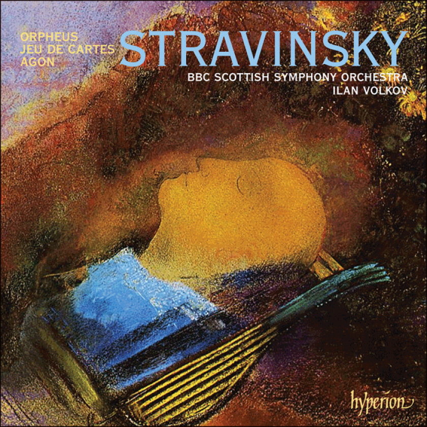 BBC Scottish Symphony Orchestra, Ilan Volkov  Stravinsky: Agon; Jeu De Cartes; Orpheus  CD