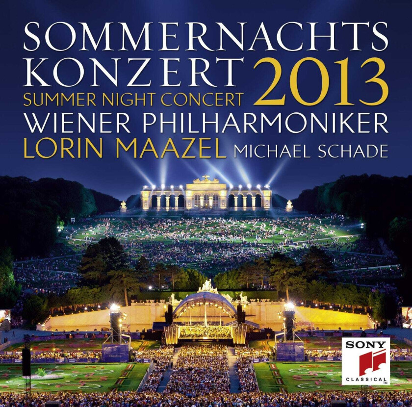 Michael Schade, Wiener Philharmoniker, Lorin Maazel Summer Night Concert 2013 CD