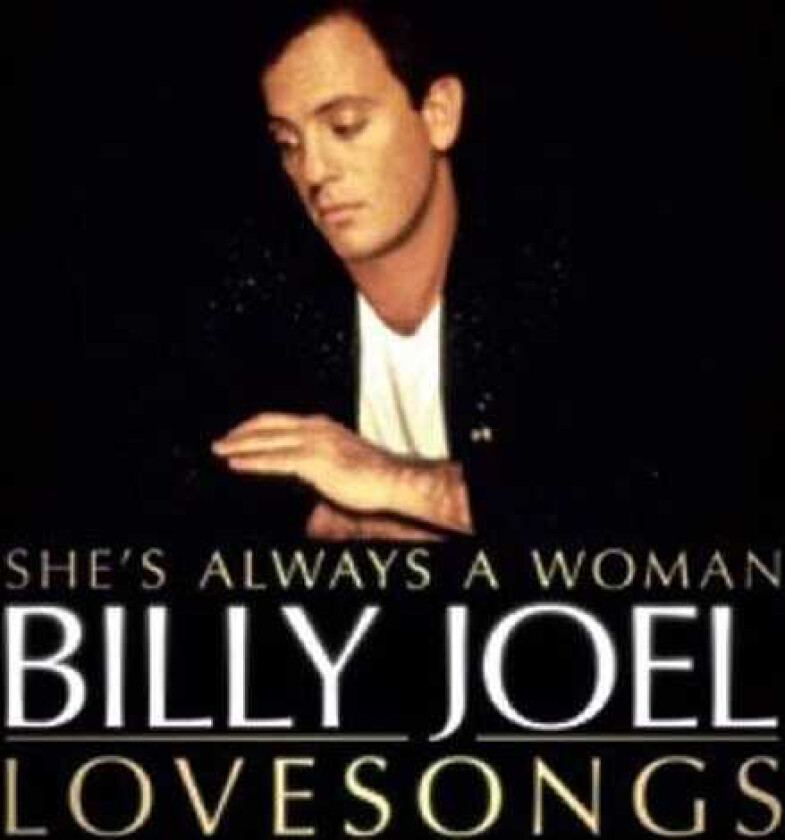 Billy Joel  She's Always A Woman: The Love Songs  CD