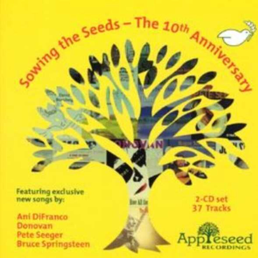 Diverse Artister  Sowing The Seeds  The 10th Anniversary Of Appleseed  CD