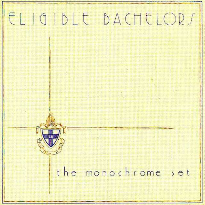 The Monochrome Set Eligible Bachelors CD