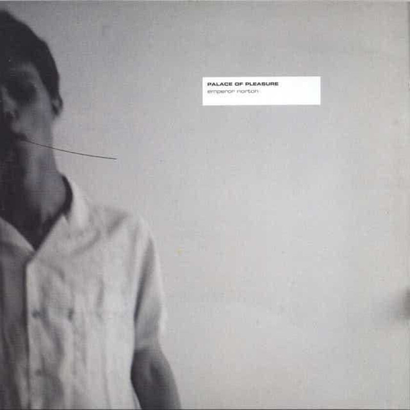 Palace Of Pleasure Emperor Norton CD