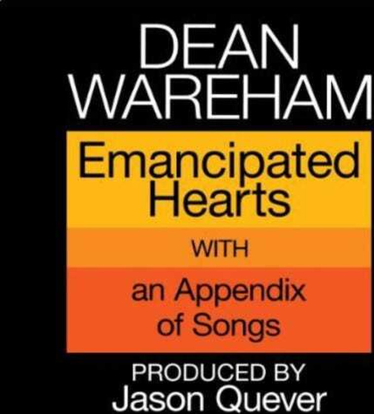 Dean Wareham  Emancipated Hearts  CD