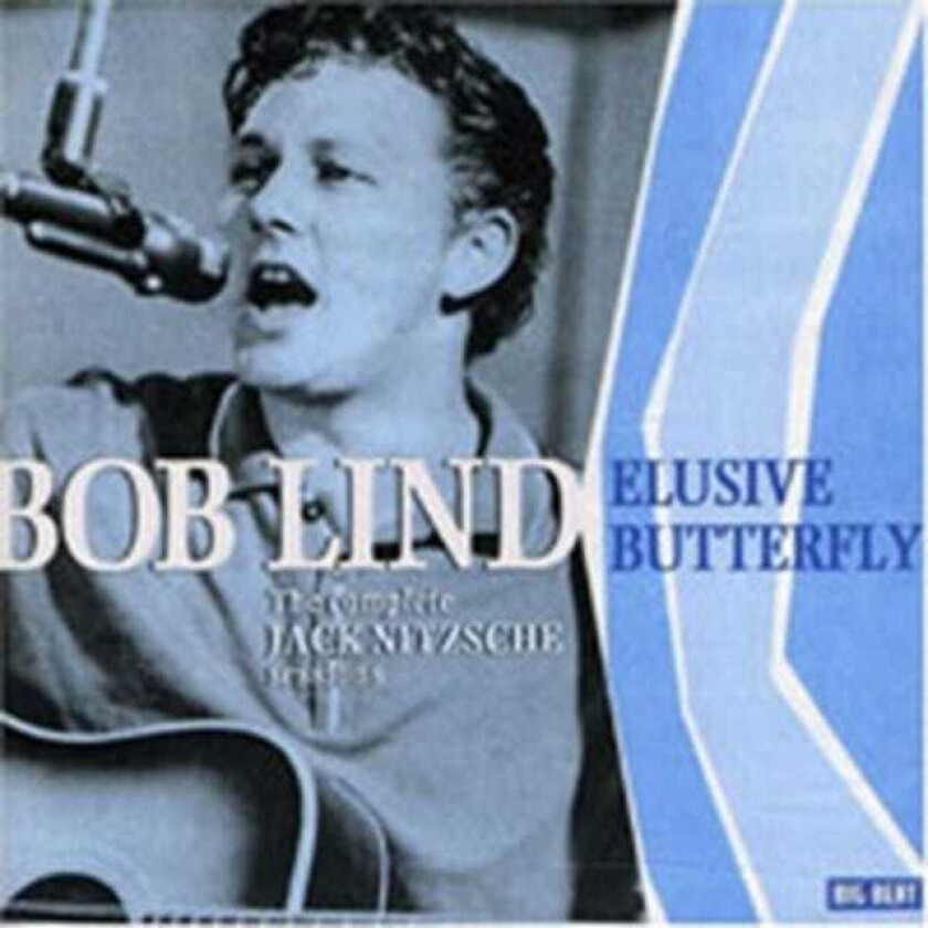 Bob Lind Elusive Butterfly The Complete 1966 Jack Nitzsche Sessions CD