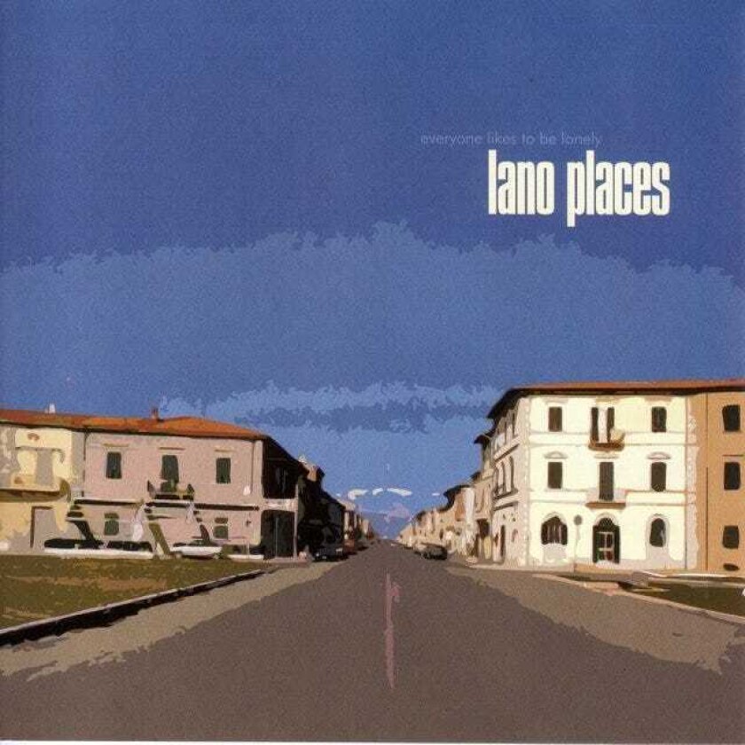 Lano Places Everyone Likes To Be Lonely CD