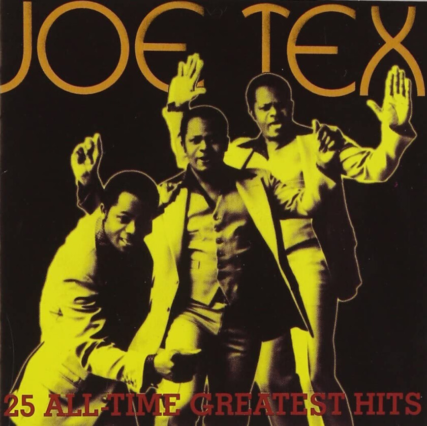 Joe Tex 25 AllTime Greatest Hits CD