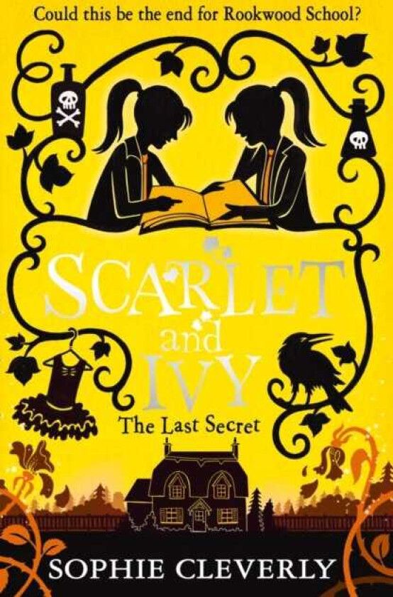 The Last Secret: A Scarlet and Ivy Mystery