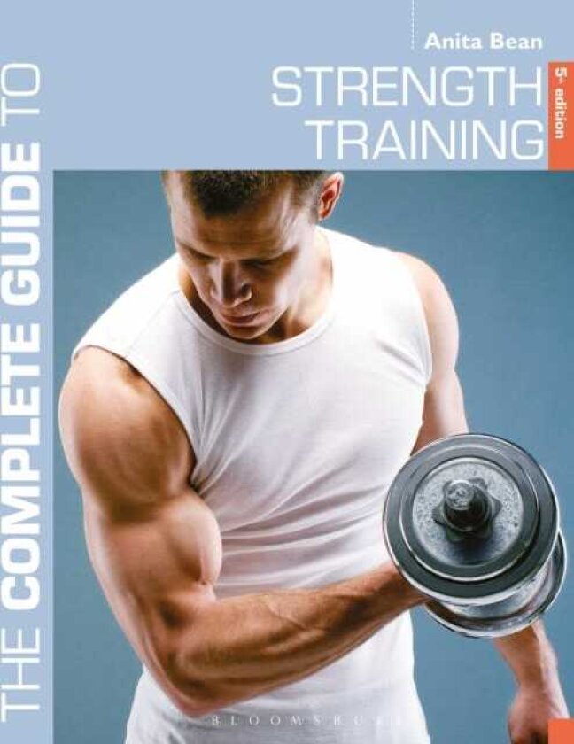 The Complete Guide to Strength Training 5th edition