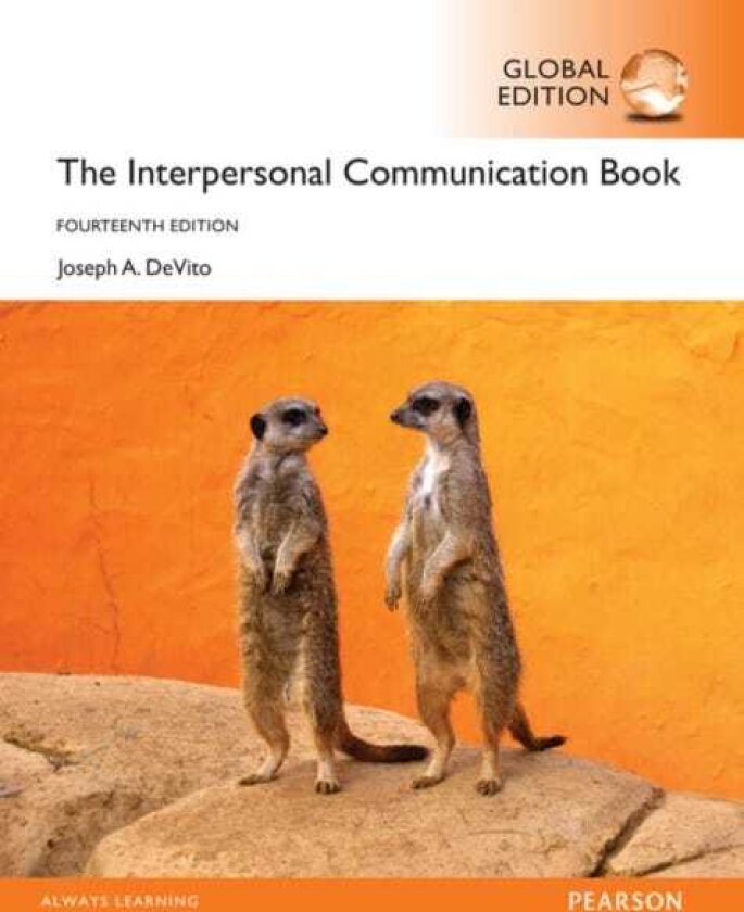 The Interpersonal Communication Book, Global Edition