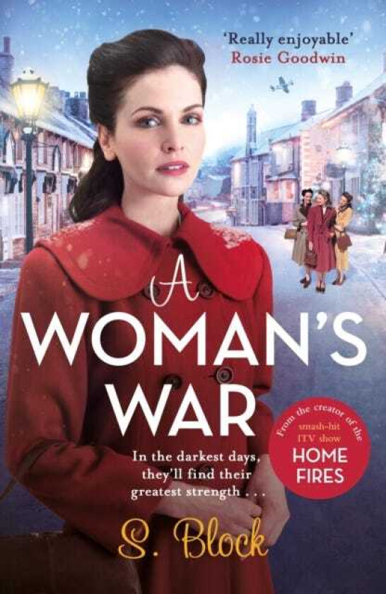 A Woman's War The perfect wartime saga
