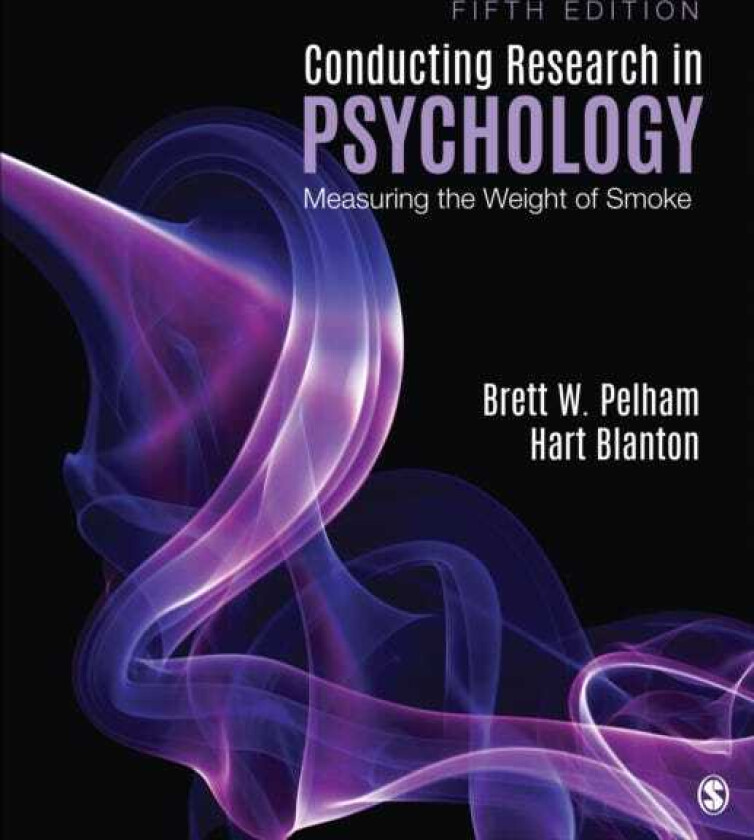 Conducting Research in Psychology Measuring the Weight of Smoke