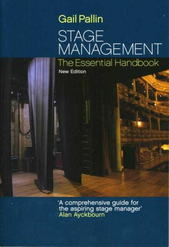 Stage Management The Essential Handbook