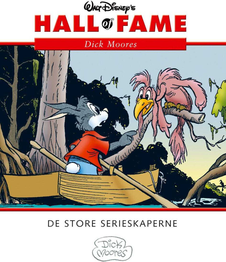 Hall Of Fame Dick Moores de store serieskaperene