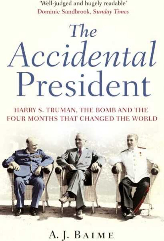 The Accidental President