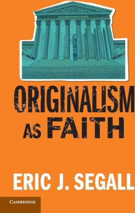 Originalism as Faith