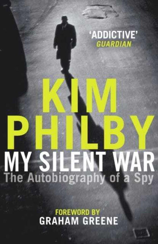 My Silent War The Autobiography of a Spy