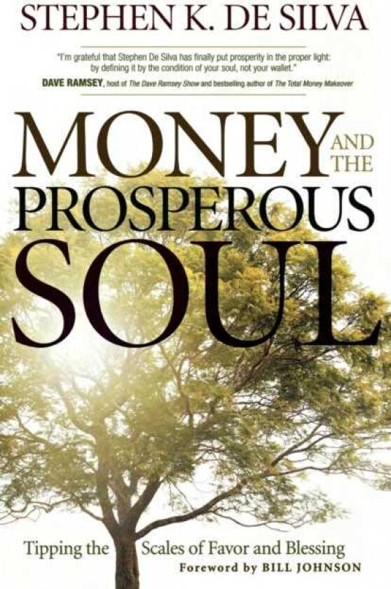 Money and the Prosperous Soul – Tipping the Scales of Favor and Blessing